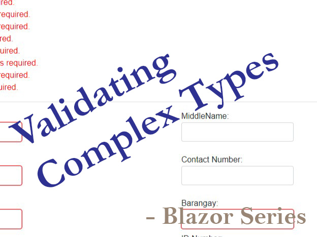 Blazor Quick validation of reference field or complex types